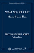 Cast No One Out