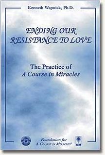 Ending Our Resistance to Love