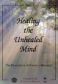 Healing the Unhealed Mind - thumbnail