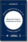 Journey through the Manual of ACIM