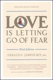 Love is Letting Go of Fear
