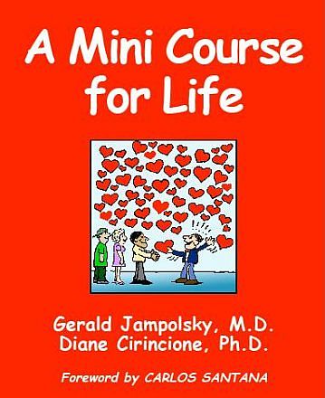 A Mini Course for Life