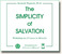 The Simplicity of Salvation
