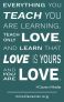 Teach Only Love Cling